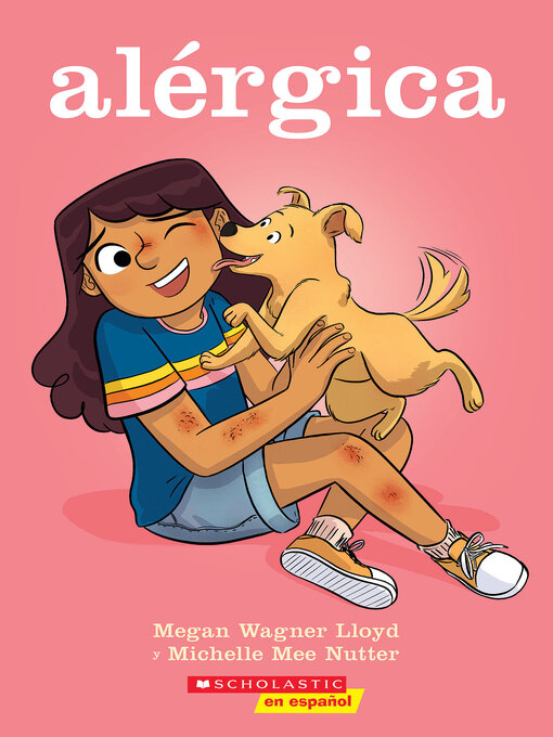 Title details for Alérgica (Allergic) by Megan Wagner Lloyd - Available
